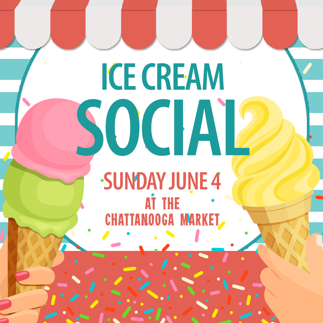 Chattanooga Market Ice Cream Social 2023