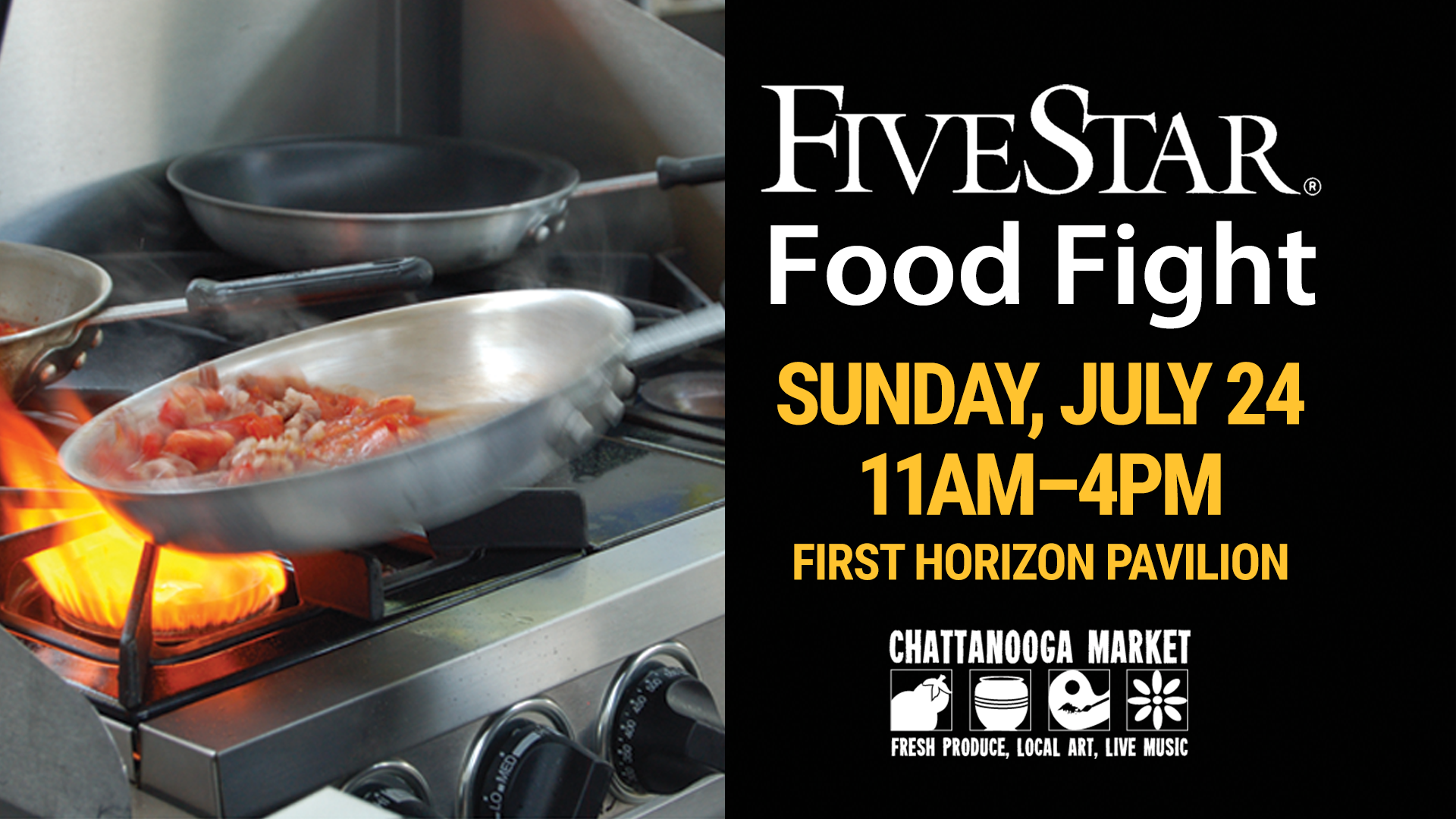 FiveStar Food Fight 2022 – Sunday July 24th