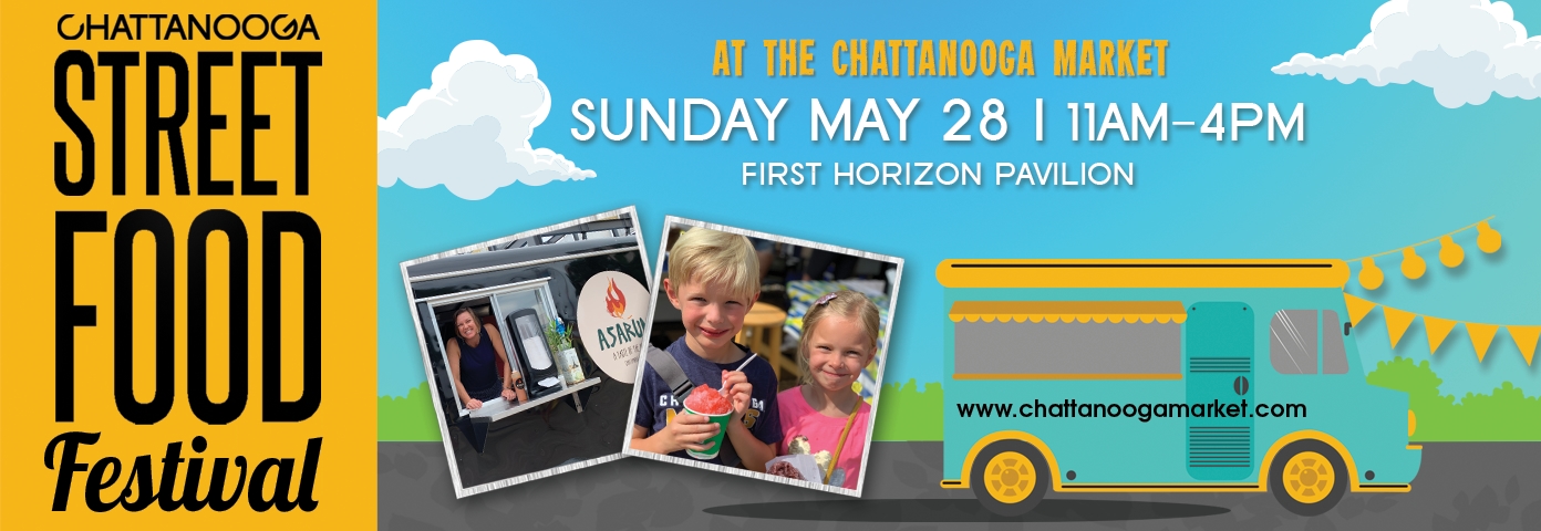 Chattanooga Market Street Food Festival 2023