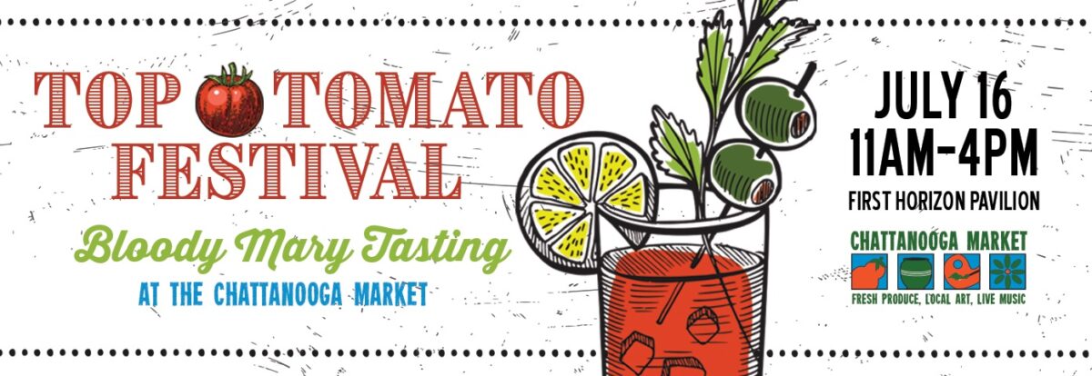 Bloody Mary Sampling Event at The Chattanooga Market – The Chattanooga ...