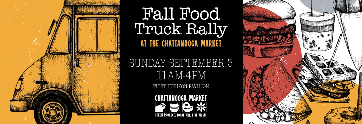 2023 Fall Food Truck Rally at the Chattanooga Market