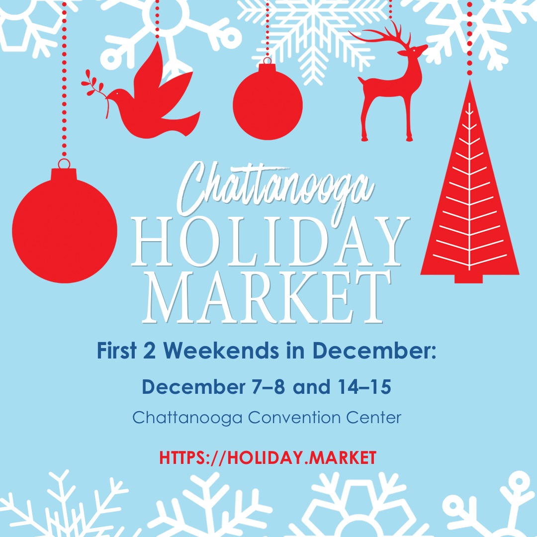 2024 Chattanooga Holiday Market